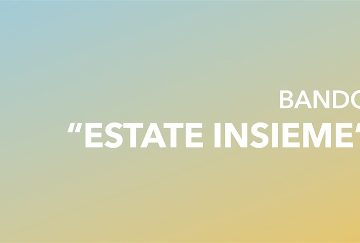 Bando Estate Insieme - nuova scadenza 20 giugno ore 12